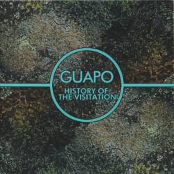 Guapo : History Of The Visitation